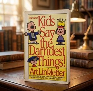 SIGNED Kids Say the Darndest Things Art Linkletter Autographed VG Vintage